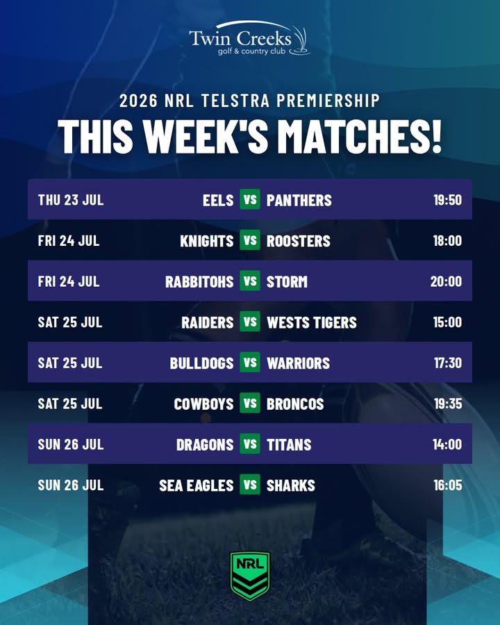 Featured image for “2026 NRL Telstra Premiership This Week’s Matches at Twin Creeks Golf”
